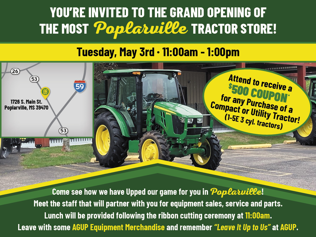 Poplarville Grand Opening AGUP Equipment John Deere Dealer
